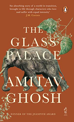 9780670082209: The Glass Palace: From bestselling author and winner of the 2018 Jnanpith Award