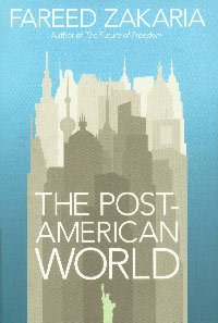 Stock image for The Post-American World for sale by Better World Books