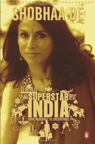 Beispielbild fr Superstar India From Incredible to Unstoppable zum Verkauf von PBShop.store US