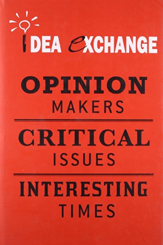 9780670084890: Idea Exchange - Opinion Makers, Critical Issues, Interesting Times