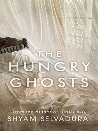 9780670085750: The Hungry Ghosts