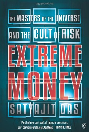 9780670086085: Extreme MoneyThe Masters of the Universe and the Cult of Risk