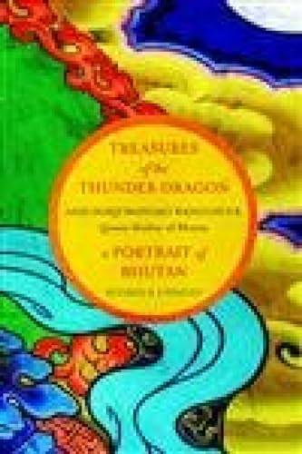 Stock image for Treasures of The Thunder Dragon: A Portrait of Bhutan for sale by ThriftBooks-Dallas