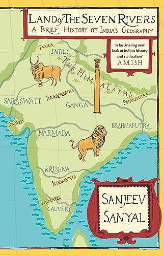 Imagen de archivo de Land of the Seven Rivers: A Brief History of India's Geography a la venta por Serendipity:  The Used Book Place