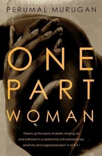 9780670086511: One Part Woman