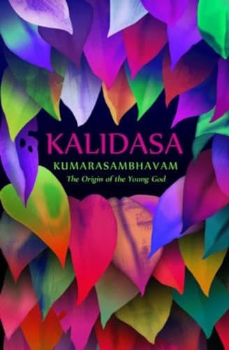 9780670086894: Kumarasambhavam: The Origin Of The Young God