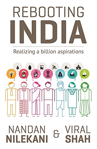 Stock image for Rebooting India: Realizing A Billion Aspirations for sale by Kona Bay Books