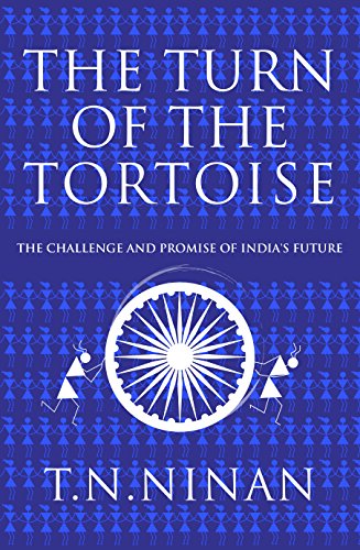 Beispielbild fr The Turn of the Tortoise: The Challenge and Promise of India?s Future zum Verkauf von Reader's Corner, Inc.