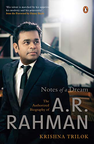 9780670091164: Notes of a Dream: The Authorized Biography of A.r. Rahman