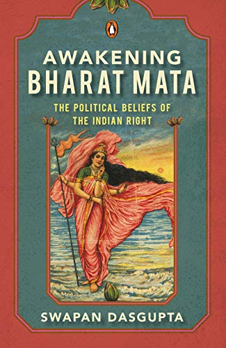 Stock image for Awakening Bharat Mata The Political Beliefs of the Indian Right for sale by PBShop.store US