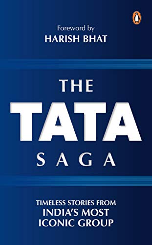 Stock image for The Tata Saga: Timeless Stories From India's Largest Business Group for sale by HPB-Red