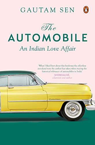 Beispielbild fr The Automobile: An Indian Love Affair zum Verkauf von ThriftBooks-Atlanta