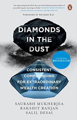 Beispielbild fr Diamonds in the Dust: Consistent Compounding for Extraordinary Wealth Creation | Latest must read book by the bestselling author of Coffee Can Investing | Self help, Investment Books by Penguin zum Verkauf von WorldofBooks