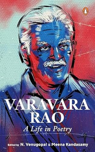 Stock image for Varavara Rao: A Life in Poetry for sale by Books Puddle
