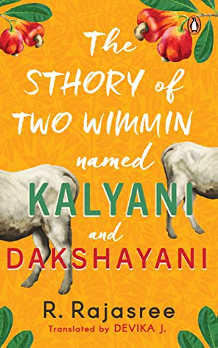 Imagen de archivo de The Sthory of Two Wimmin Named Kalyani and Dakshayani a la venta por Blackwell's