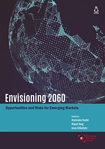 Beispielbild fr Envisioning 2060: Opportunities and Risks for Emerging Markets zum Verkauf von WorldofBooks