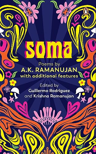 Stock image for Soma: Poems: Poems by A.K. Ramanujan for sale by Books Puddle