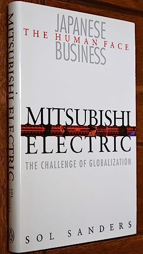 Beispielbild fr Mitsubishi Electric: The Challenge of Globalization (Penguin business) zum Verkauf von medimops