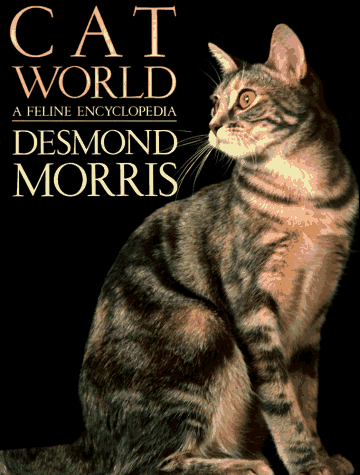 9780670100064: Cat World: A Feline Encyclopedia