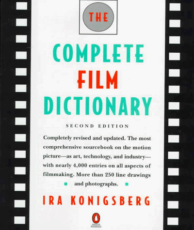 Stock image for The Complete Film Dictionary for sale by Better World Books