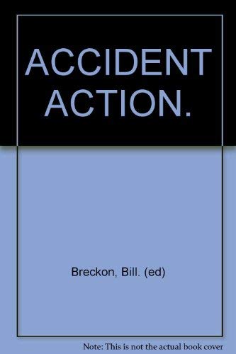 Stock image for Accident Action: The Essential Family Guide to Home Safety and First Aid (Illustrated) for sale by GloryBe Books & Ephemera, LLC