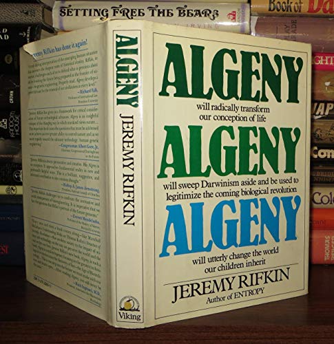 9780670108855: Algeny: A New Word--A New World