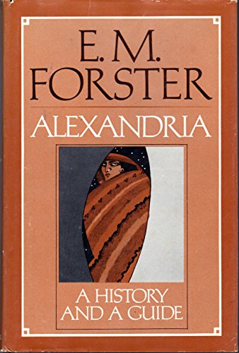 Alexandria: A History and a Guide (9780670112326) by Forster, E. M.