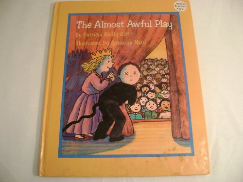 The Almost Awful Play: 2 (Ronald Morgan) (9780670114580) by Giff, Patricia Reilly