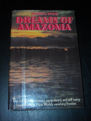 Stock image for Dreams of Amazonia for sale by Wonder Book