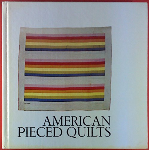 Stock image for AMERICAN PIECED QUILTS for sale by Riverow Bookshop