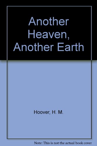 Beispielbild fr Another Heaven, Another Earth zum Verkauf von Better World Books