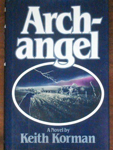 Archangel (9780670130634) by Korman, Keith