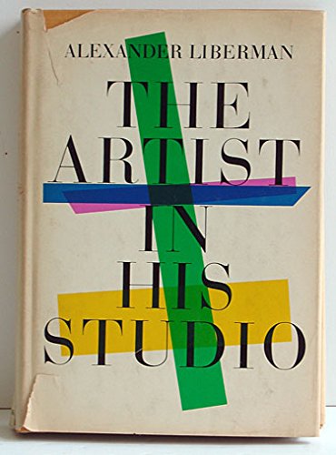 9780670136308: The Artist in His Studio