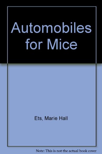 Automobiles for Mice (9780670142941) by Ets, Marie Hall