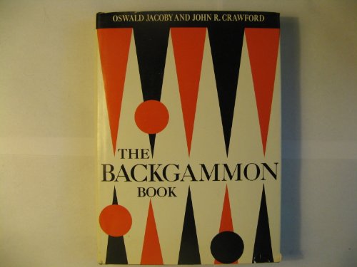 9780670144099: The Backgammon Book [By] Oswald Jacoby [And] John R. Crawford