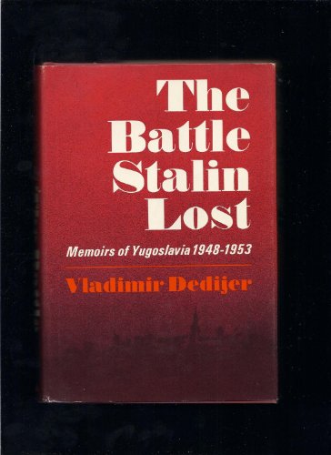 Stock image for The Battle Stalin Lost for sale by Wonder Book