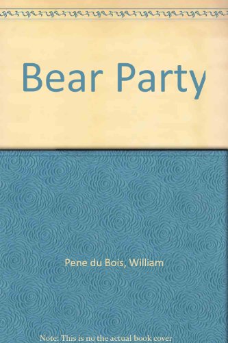 Beispielbild fr Bear Party zum Verkauf von Better World Books