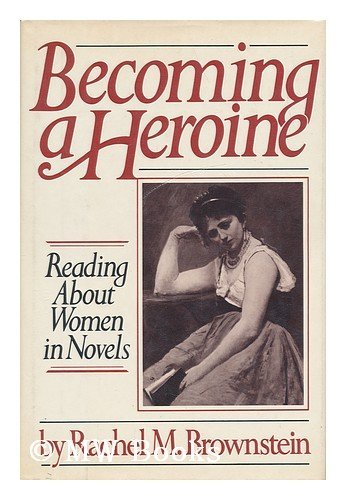 9780670154432: Becoming a Heroine