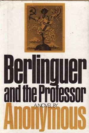 Beispielbild fr Berlinguer and the Professor zum Verkauf von Better World Books