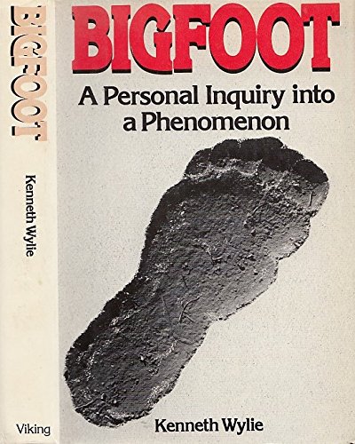 Stock image for Bigfoot: A Personal Inquiry into a Phenomenon for sale by Veronica's Books