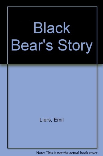 9780670170586: Black Bear's Story