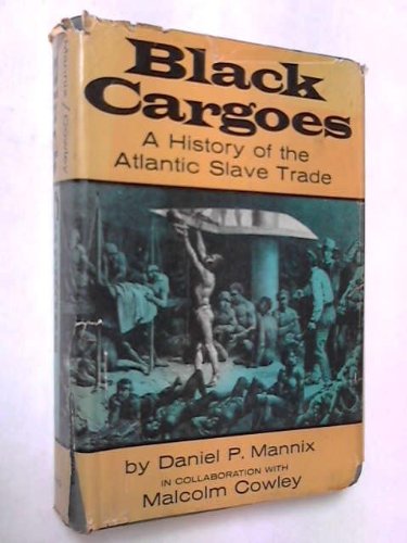 Imagen de archivo de Black Cargoes a la venta por Better World Books