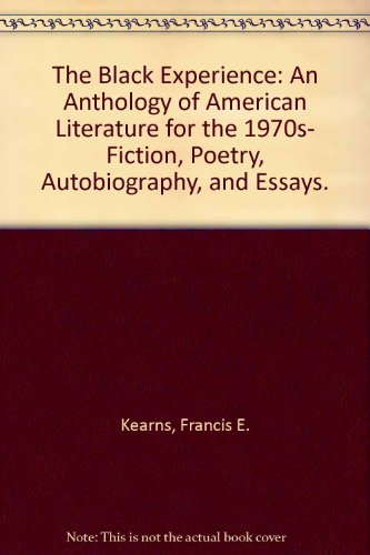 9780670171484: The Black Experience: An Anthology of American Literature for the 1970s- Fiction, Poetry, Autobiography, and Essays.