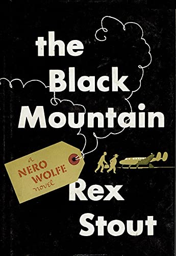 9780670172580: The Black Mountain by Rex Stout (1954-01-01)