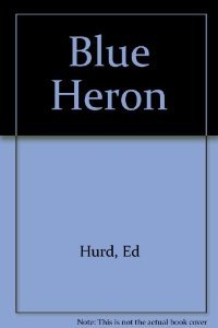 The Blue Heron Tree (9780670174904) by Edith Thacher Hurd; Clement Hurd