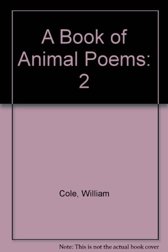 Beispielbild fr A Book of Animal Poems: 2 zum Verkauf von Wonder Book