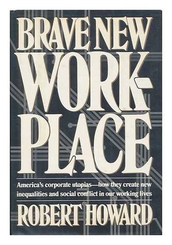 Imagen de archivo de Brave New Workplace: 2 a la venta por BookHolders