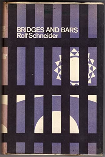 Bridges and Bars: 2 (9780670190195) by Schneider, Rolf