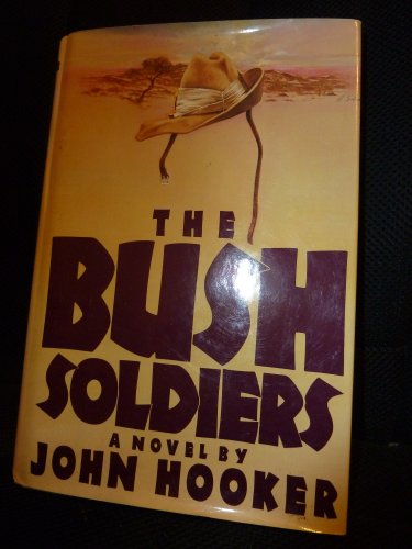 Beispielbild fr The Bush Soldiers zum Verkauf von Better World Books