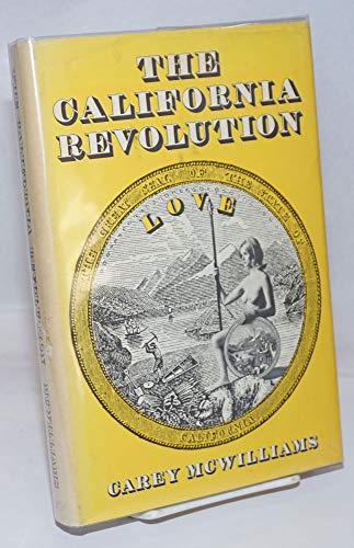 Imagen de archivo de The California Revolution a la venta por ThriftBooks-Atlanta